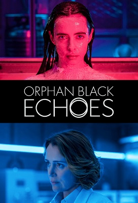 Orphan Black Echoes 1X10 Sub Español